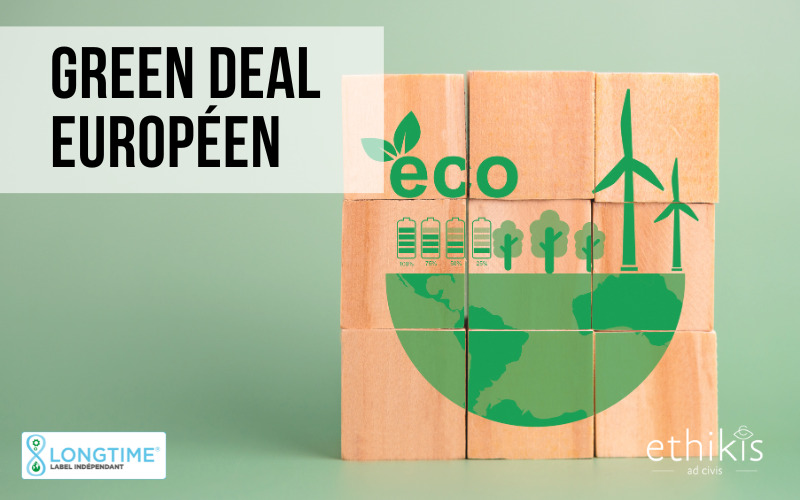 Que prévoit le Green Deal Européen sur la durabilité ?