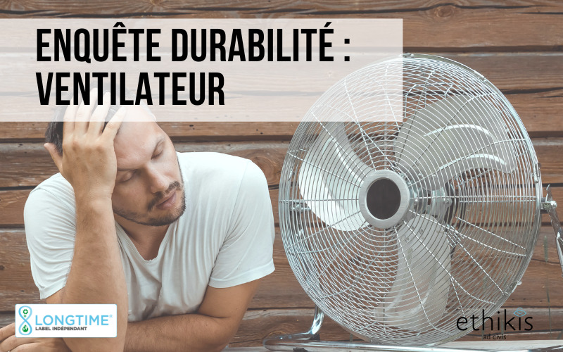 durabilité des ventilateurs by LONGTIME