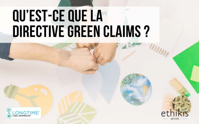 Le green claims nouvelle directive européenne