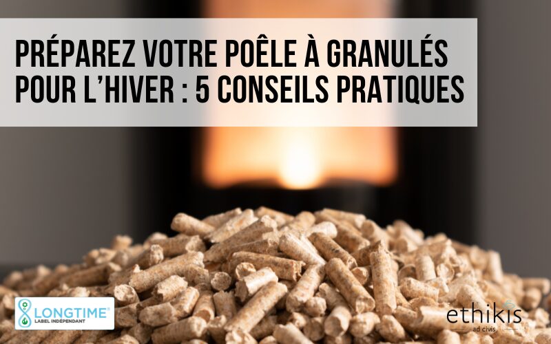 Préparez votre poêle à granulés pour l’hiver : 5 Conseils pratiques