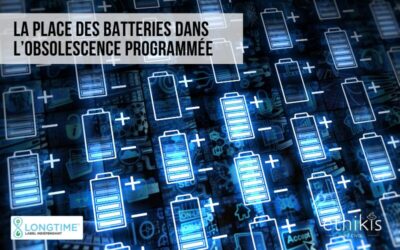 Les batteries et l’obsolescence programmée