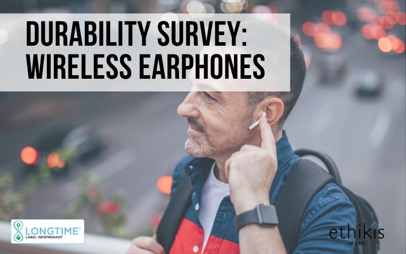 Durability survey on wireless earphones
